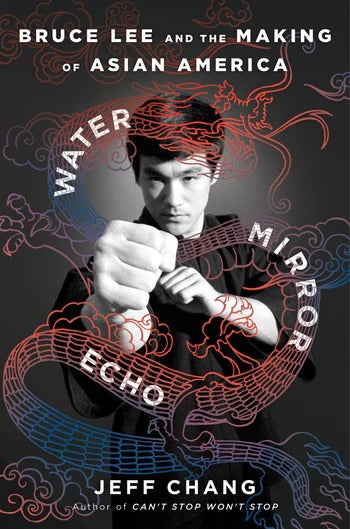 A black-and-white photo of Bruce Lee on a book cover that says Water Mirror Echo